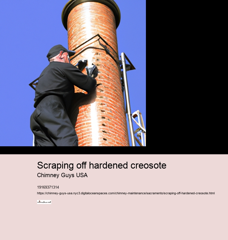 Scraping off hardened creosote